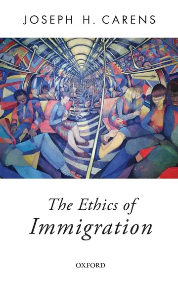 Cover of The Ethics of Immigration