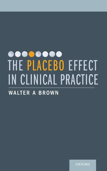 Cover of The Placebo Effect in Clinical Practice