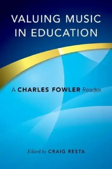 Cover of Valuing Music in Education