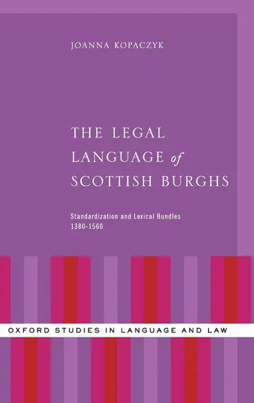 Cover of The Legal Language of Scottish Burghs