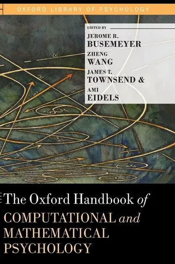 Cover of The Oxford Handbook of Computational and Mathematical Psychology