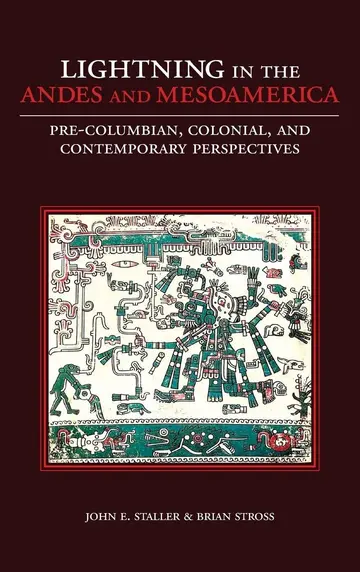 Cover of Lightning in the Andes and Mesoamerica