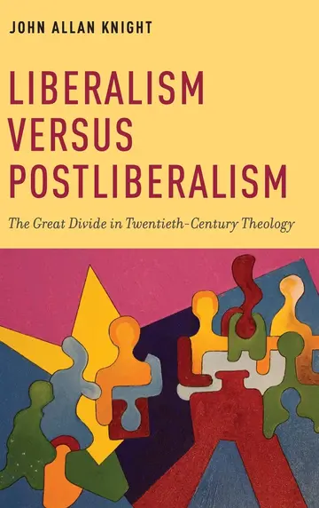 Cover of Liberalism versus Postliberalism