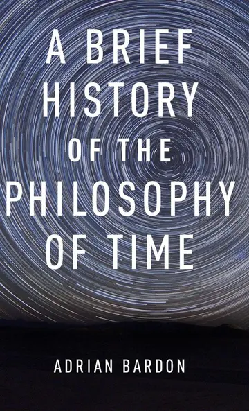 Cover of A Brief History of the Philosophy of Time