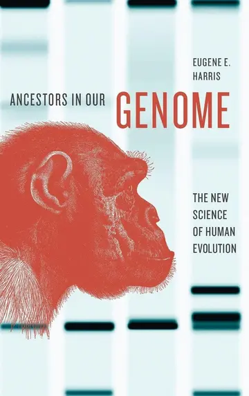 Cover of Ancestors in Our Genome