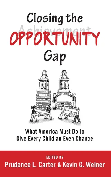 Cover of Closing the Opportunity Gap