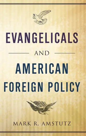 Cover of Evangelicals and American Foreign Policy