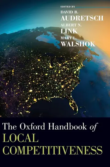 Cover of The Oxford Handbook of Local Competitiveness