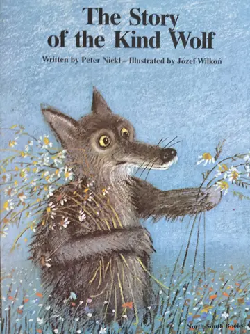 Cover of The Story of the Kind Wolf