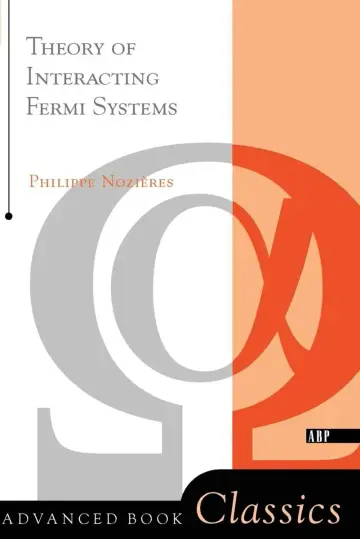 Cover of The Theory of Interacting Fermi Systems