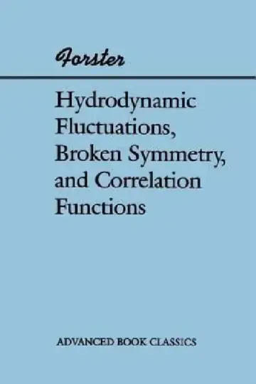 Cover of Hydrodynamic Fluctuations, Broken Symmetry, And Correlation Functions
