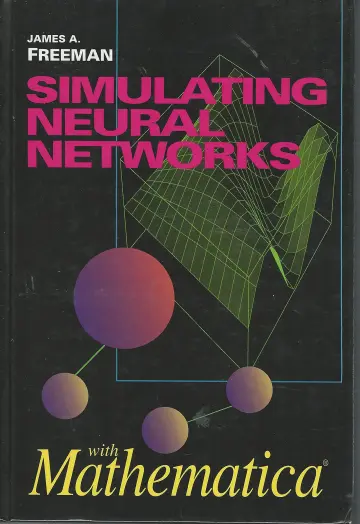 Cover of Simulating Neural Networks with Mathematica
