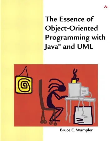 Cover of Essence of Object-Oriented Programming with Java™ and UML, the