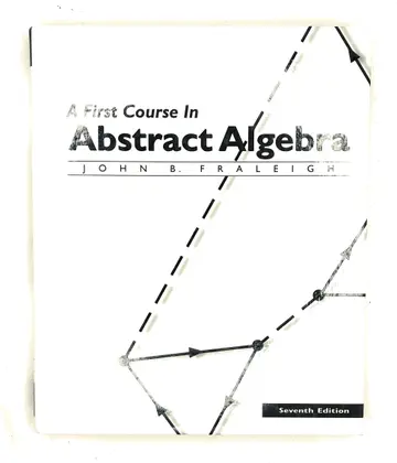 Cover of A First Course in Abstract Algebra