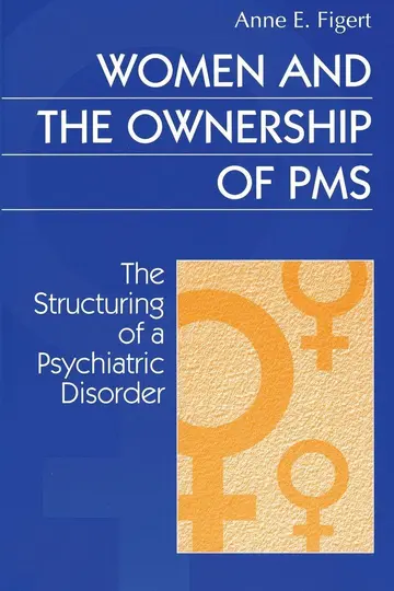 Cover of Women and the Ownership of PMS