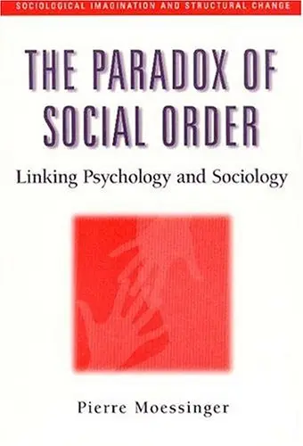 Cover of The Paradox of Social Order