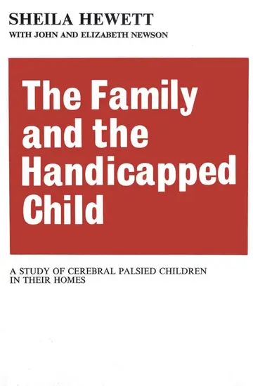 Cover of The Family and the Handicapped Child
