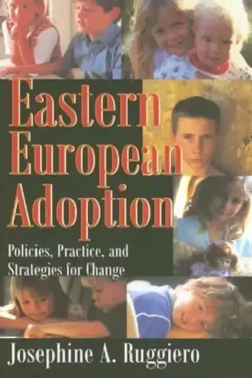 Cover of Eastern European Adoption