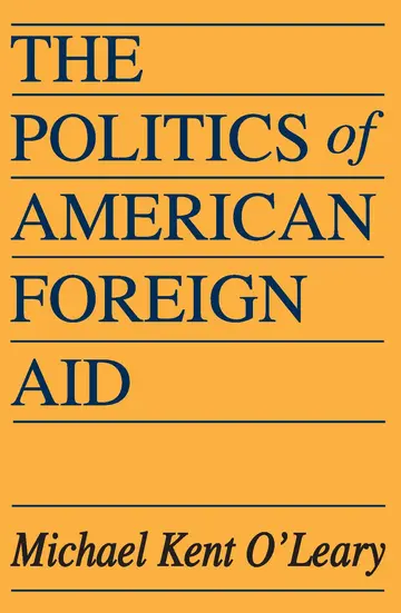 Cover of The Politics of American Foreign Aid