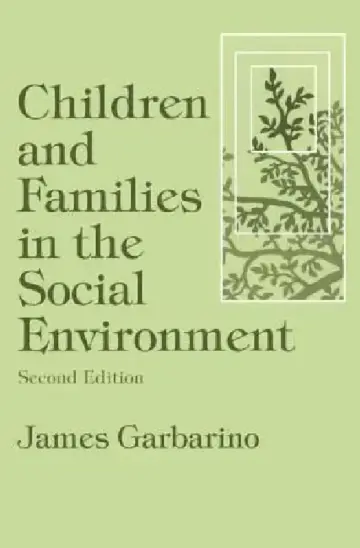 Cover of Children and Families in the Social Environment