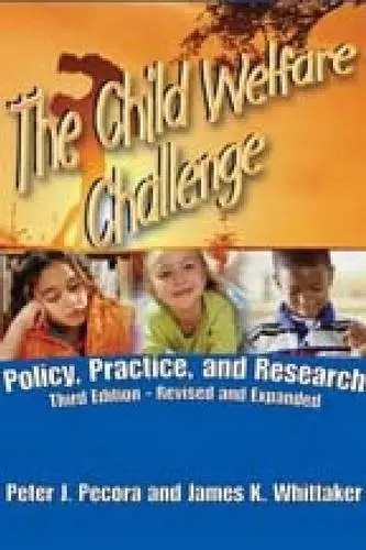 Cover of The Child Welfare Challenge