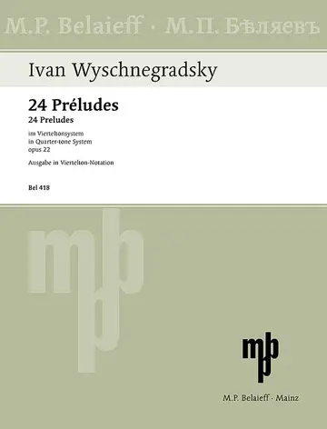 Cover of Partitions classique BELAIEFF WYSCHNEGRADSKY I - 24 PRELUDES OP.22 - SCORE Conducteur