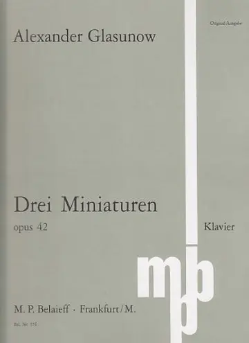 Cover of BELAIEFF GLASUNOW A. - DREI MINIATUREN - PIANO Classical sheets Piano