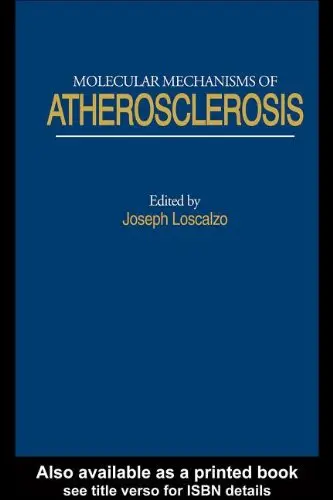 Cover of Molecular Mechanisms of Atherosclerosis