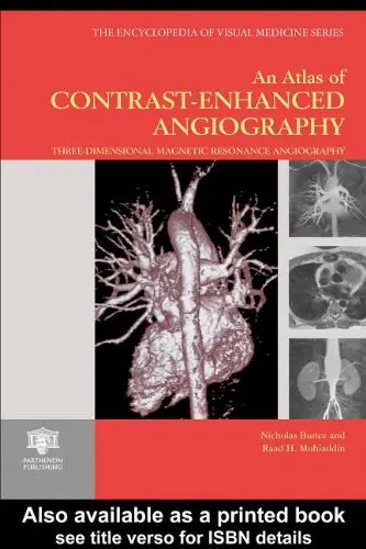 Cover of An Atlas of Contrast-enhanced Angiography