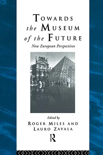 Cover of Towards the Museum of the Future