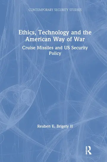 Cover of Ethics, Technology and the American Way of War