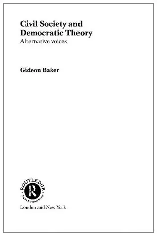 Cover of Civil Society and Democratic Theory