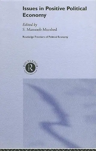 Cover of Issues in Positive Political Economy
