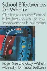 Cover of School Effectiveness for Whom?