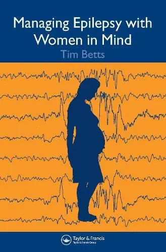 Cover of Managing Epilepsy with Women in Mind