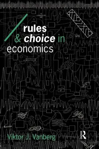 Cover of Rules and Choice in Economics