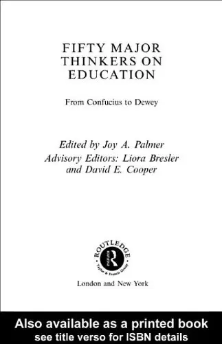 Cover of Fifty Major Thinkers on Education