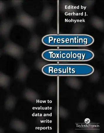 Cover of Presenting Toxicology Results