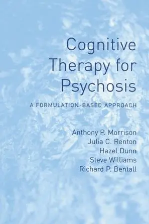 Cover of Cognitive Therapy for Psychosis