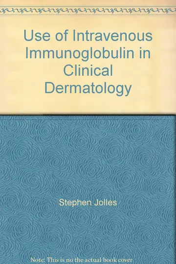 Cover of Use of Intravenous Immunoglobulin in Clinical Dermatology
