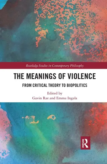 Cover of The Meanings of Violence