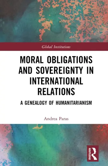 Cover of Moral Obligations and Sovereignty in International Relations