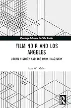 Cover of Film Noir and Los Angeles
