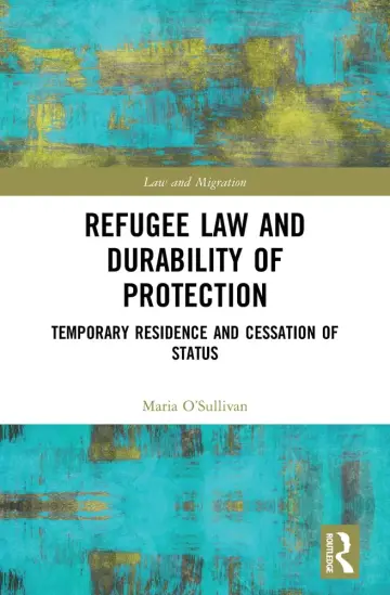 Cover of Refugee Law and Durability of Protection