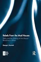 Cover of Rebels from the Mud Houses