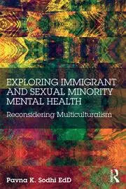 Cover of Exploring Immigrant and Sexual Minority Mental Health