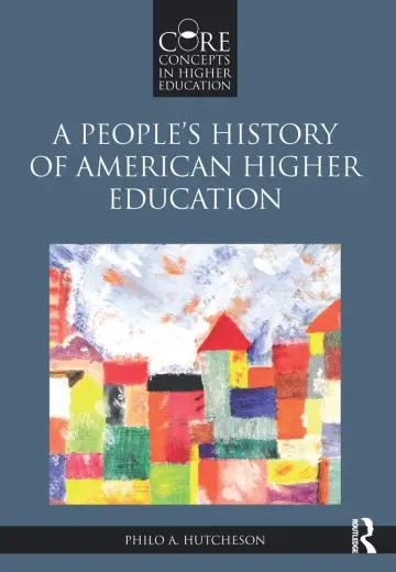 Cover of A People?s History of American Higher Education