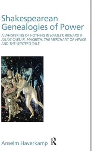 Cover of Shakespearean Genealogies of Power