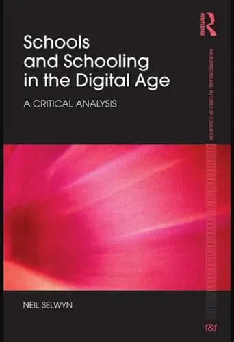 Cover of Schools and Schooling in the Digital Age