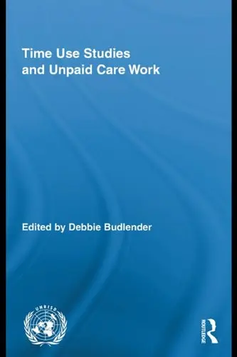 Cover of Time Use Studies and Unpaid Care Work